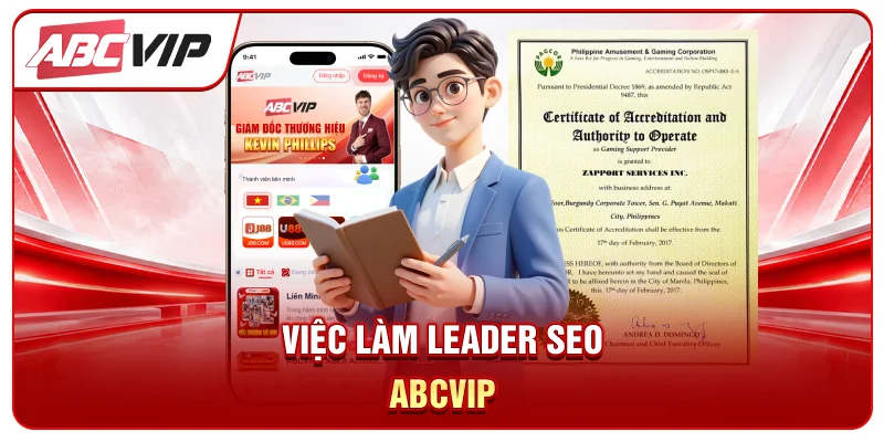 Việc Làm Leader SEO ABCVIP - Đãi ngộ Đỉnh Lương Thưởng Khủng